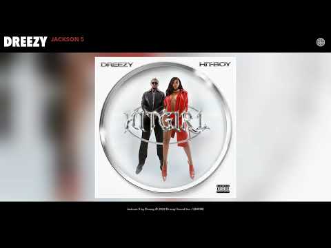 Hit-Boy — Dreezy - Jackson 5 (Official Audio)