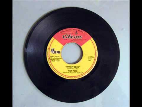 Hot Tops — Hot Tops - Mammy Blue (1972)