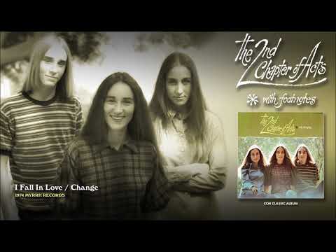 2nd Chapter Of Acts — 2nd Chapter Of Acts - I Fall In Love / Change