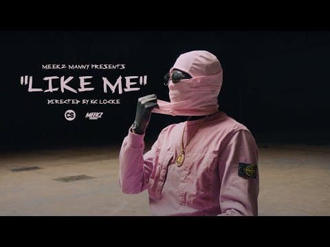 Meekz — MEEKZ -  LIKE ME 👥 (OFFICIAL MOVIE)  & AUDIO 🗣 #Meekz_Manny