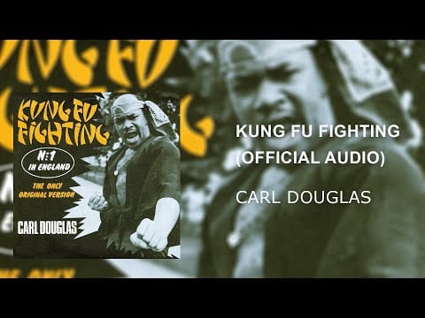 Johnny Wakelin — Carl Douglas - Kung Fu Fighting (Original Version Official Audio)