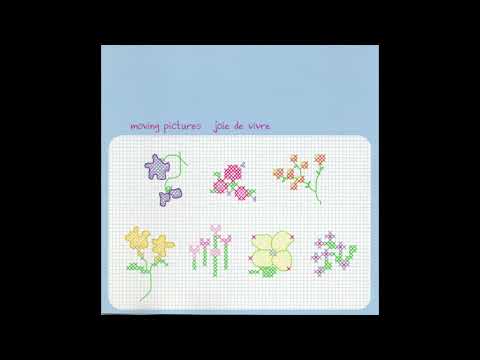 Moving Pictures — Moving Pictures - Joie De Vivre (Full Album)