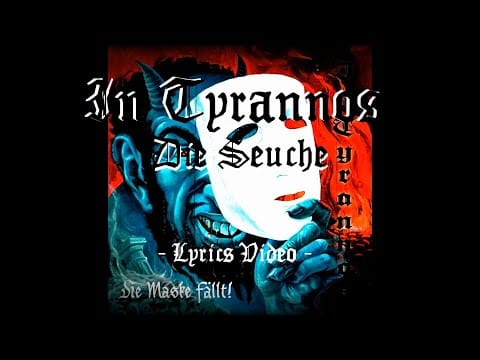 In Tyrannos — In Tyrannos - Die Seuche (Lyrics Video)