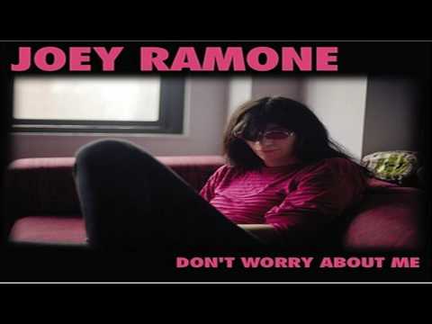 Joey Ramone — Joey Ramone - Don't Worry About Me (Full Album)