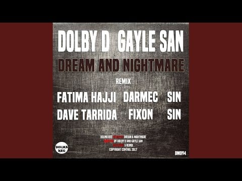 Gayle San — Dream & Nightmare (Fixon Remix)