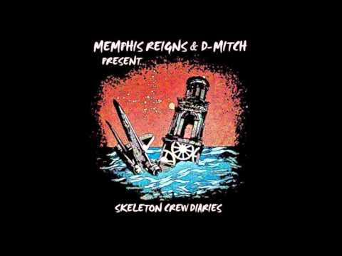 Memphis Reigns — Memphis Reigns & D-Mitch Present: Skeleton Crew Diaries [Full Album, 2009]