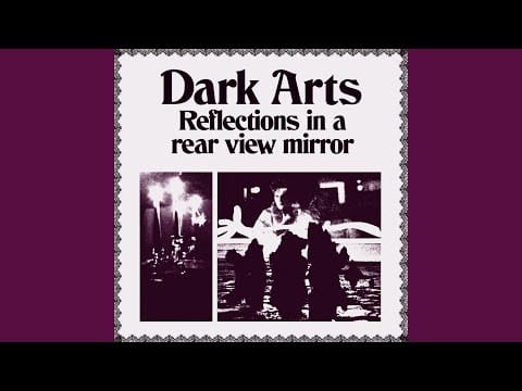 Dark Arts — Golden Fond Memories
