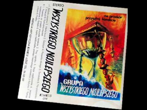 Wszystkiego Najlepszego — Wszystkiego Najlepszego   Moje wędrowanie