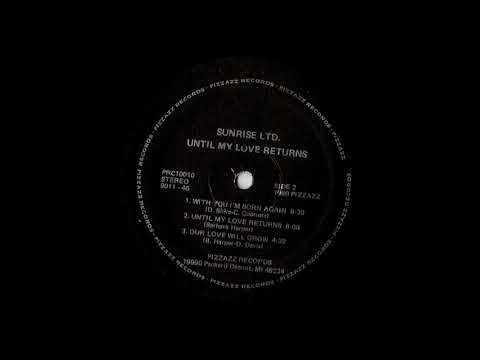 Sunrise Ltd. — Sunrise Ltd. - Until My Love Returns