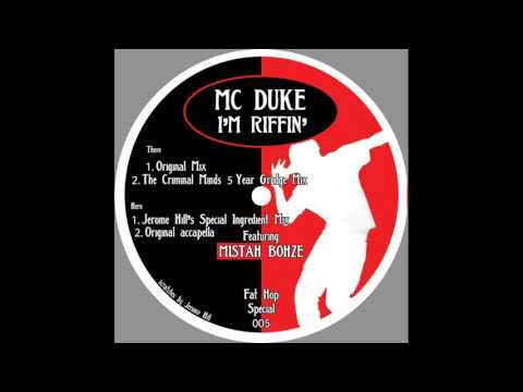 MC Duke — MC Duke  - I'm Riffin (Acapella) (Can't beat the system, go with the flow)