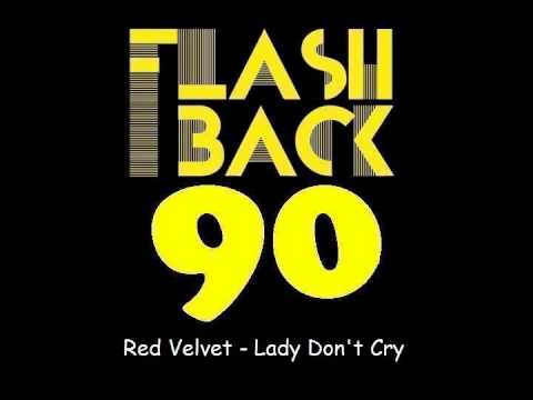 Red Velvet — Red Velvet - Lady Don't Cry (Extended Version)