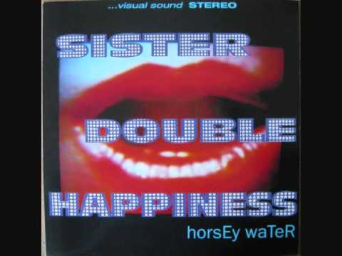 Sister Double Happiness — SDH Waiting For Anyone.wmv