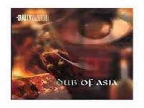 Bally Sagoo — Bally Sagoo - Dub of Asia - Full Album