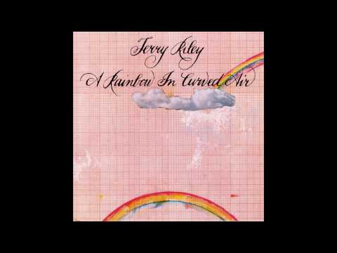 Terry Riley — Terry Riley - A Rainbow in Curved Air - Full CD (HQ)