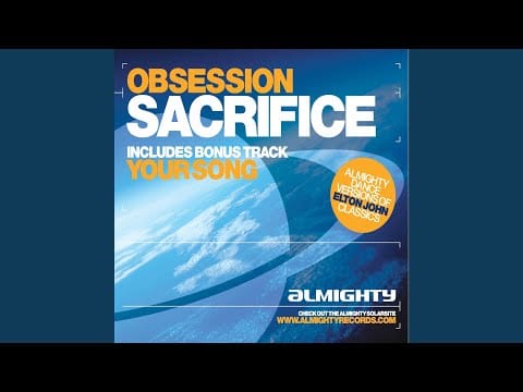 Obsession — Your Song (Transensual Mix)