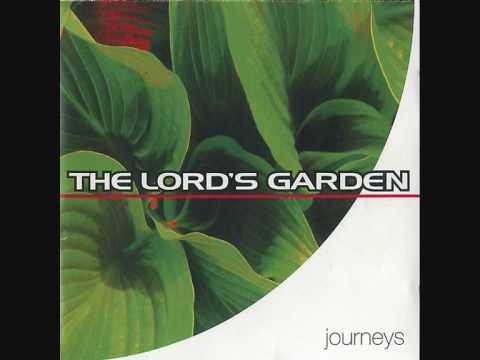 The Lord's Garden — The Lord's Garden - Morning Light