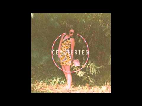 Cemeteries — Cemeteries - Leland (The Wilderness, 2012)