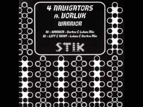 4 Navigators — 4 Navigators WARRIOR Vortex & Lukas Mix 