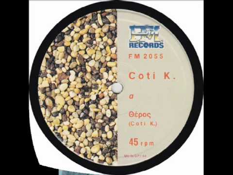 Coti — Coti K - Θέρος