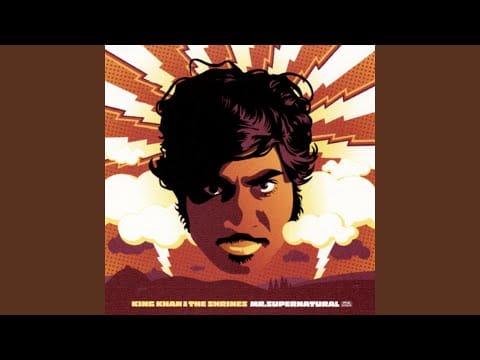 King Khan & His Shrines — Mr. Supernatural