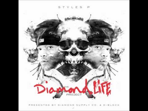 Styles P — Styles P   Throw Down Diamond Life