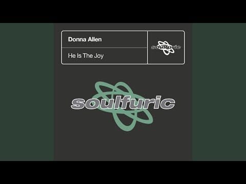Donna Allen — He Is The Joy (Rawsoul Orchestra Remix)