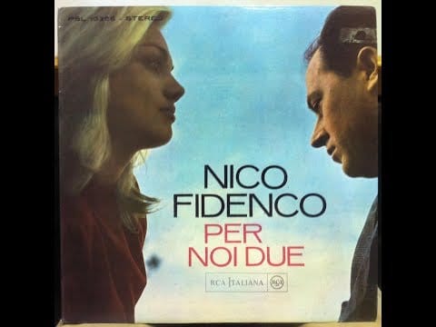 Nico Fidenco — NICO FIDENCO  _ PER NOI DUE _1963  _ORIGINAL FULL ALBUM