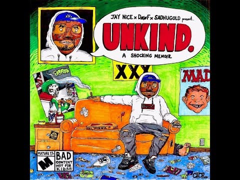 Jay NiCE — Jay NiCE x DooF x SadhuGold - UNKiND. [Full Album]