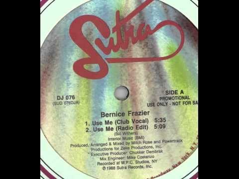 Bernice Frazier — Use Me - Bernice Frazier