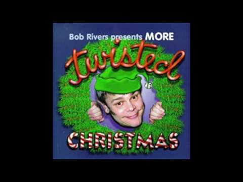 Bob Rivers (2) — There's A Santa Who Looks A Lot Like Elvis - More Twisted Christmas