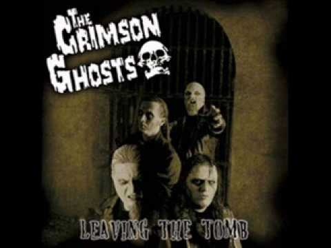 The Crimson Ghosts — The Crimson Ghosts - Leaving the Tomb