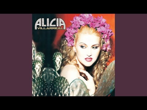 Alicia Villarreal — Soy Lo Prohibido