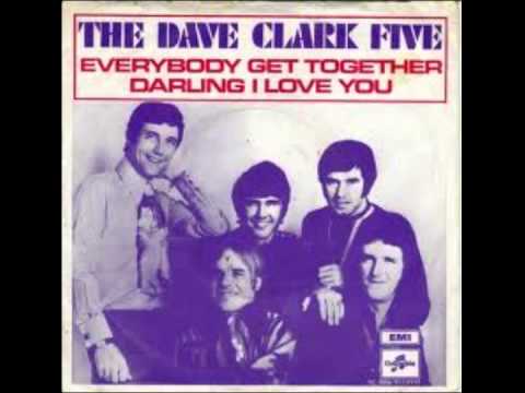The Dave Clark Five — everybody get together the dave clark five