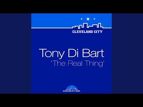Tony Di Bart — The Real Thing (New 7" Radio Mix)