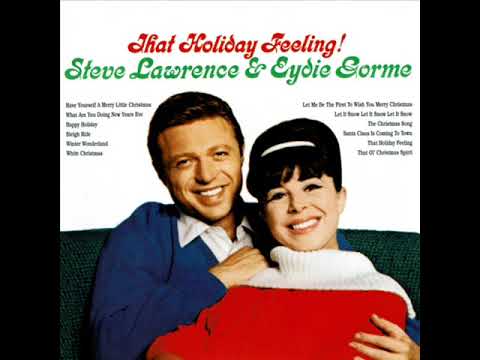Steve & Eydie — Steve Lawrence & Eydie Gorme   1964   That Holiday Feeling