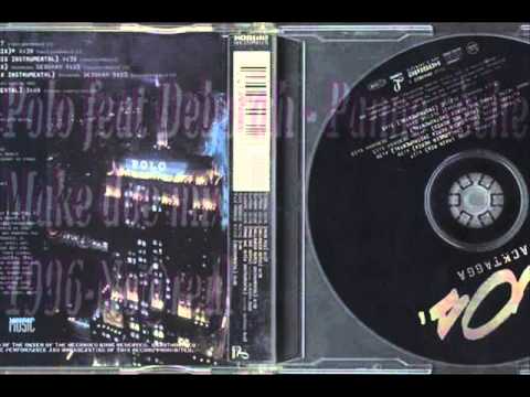 Polo (8) — Polo feat Deborah   Panne sèche Make doe mix1996 no@reul