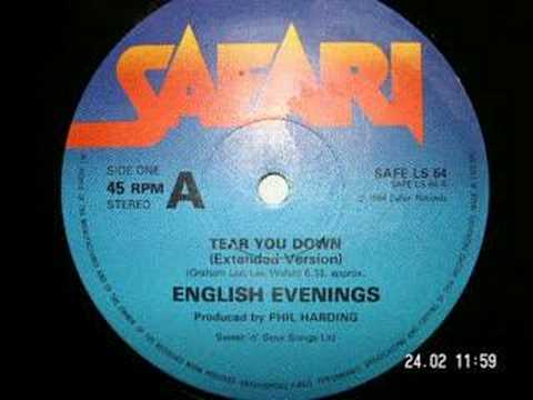 English Evenings — Tear You Down (12" version) - English Evenings 1984 Hi Nrg