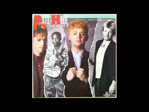 Payola$ — Paul Hyde and the Payolas - Stuck In The Rain