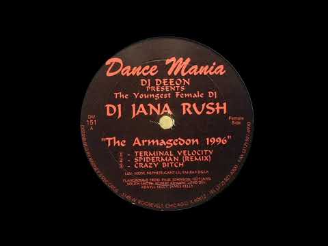 DJ Deeon — DJ Jana Rush ‎– The Armagedon (Dance Mania, 1996)