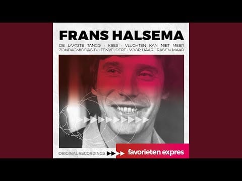 Frans Halsema — Als Er Iemand Op De Wereld Is (Dan Ben Jij Het)