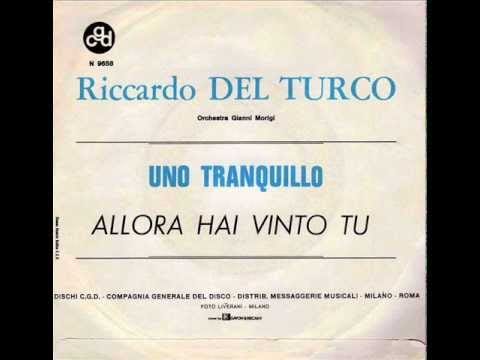 Riccardo Del Turco — Riccardo Del Turco -  Allora hai vinto tu