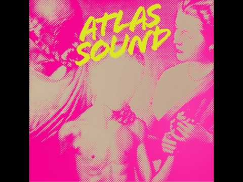 Atlas Sound — Atlas Sound - After class