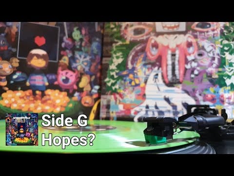 Toby Fox — Undertale Complete OST: Side G - Hopes? | Vinyl Rip (Fangamer)