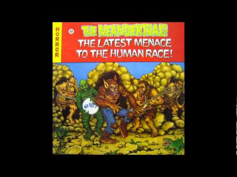 The Neanderthals — Neanderthals - Girl And A Hot Rod