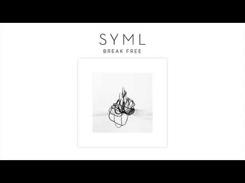 SYML — SYML - "Break Free" [Official Audio]