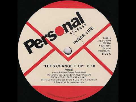 Inner Life — Inner Life ‎– Let's Change It Up (Instrumental)
