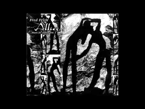 Fred Frith — Fred Frith – Allies (1996, United Kingdom) Full Album