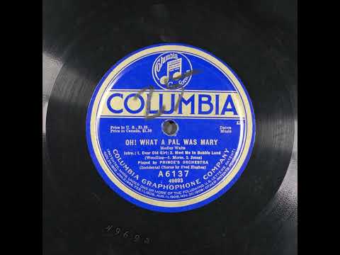 Prince's Orchestra — Oh! What a Pal Was Mary - Prince's Orchestra with Fred Hughes