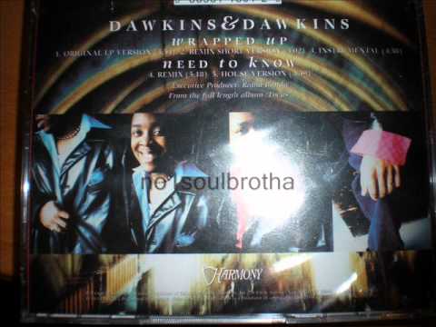 Dawkins & Dawkins — Dawkins & Dawkins "Need To Know" (Darkchild Remix)