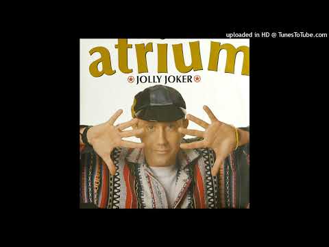 Atrium — Jolly Joker (Extended Version) - Atrium